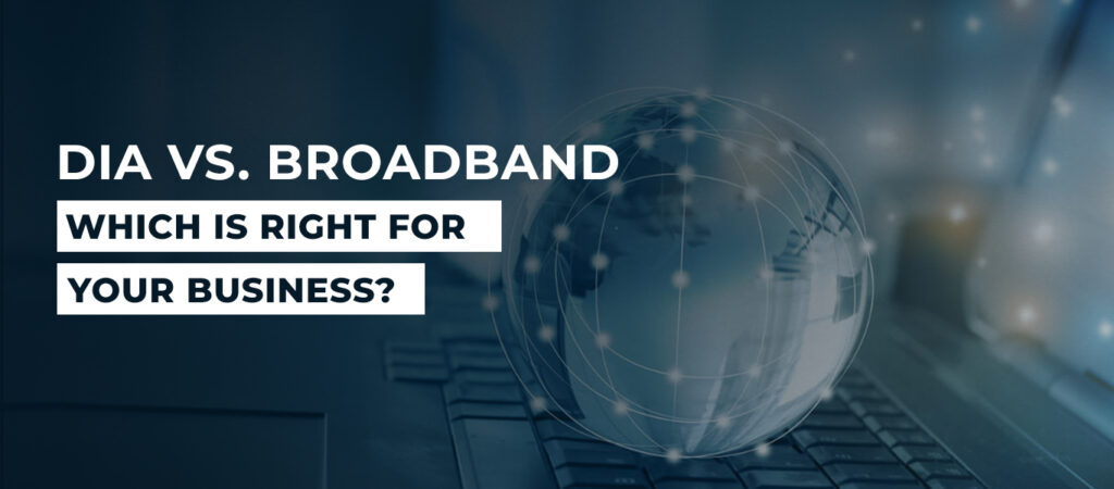 dia vs broadband, broadband vs dia, dia and broadband, dia or broadband, dia vs broadband pricing